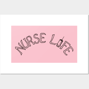 Nurse life Posters and Art